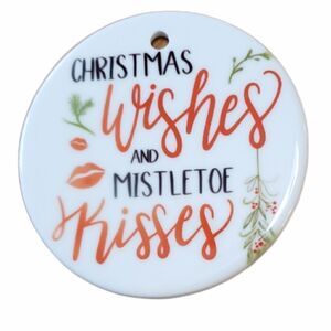 Christmas wishes..., 3 inch white ceramic ornament